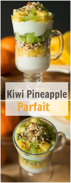 Kiwi and Pineapple Parfait