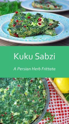 Kuku Sabzi - Persian Herb Frittata