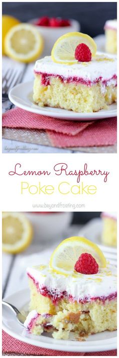 Lemon Raspberry Poke Cake