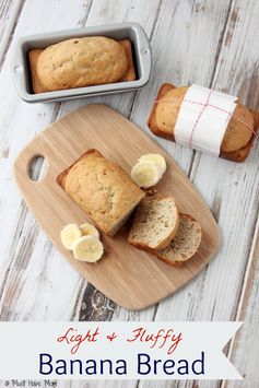 Light & Fluffy Banana Bread