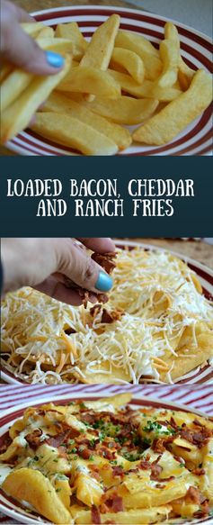 Loaded Bacon, Cheddar, and Ranch French Fries