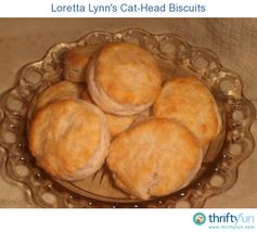 Loretta Lynn's Cat-Head Biscuits