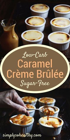 Low-Carb Caramel Creme Brûlée