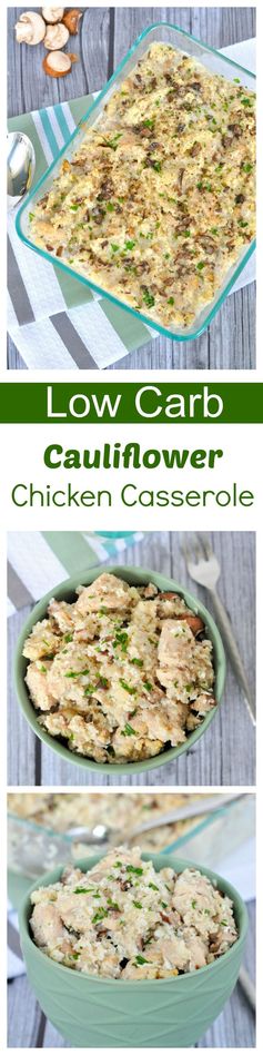 Low Carb Cauliflower Chicken Casserole