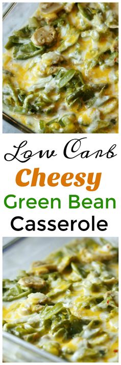 Low Carb Cheesy Green Bean Casserole