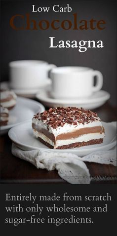 Low Carb Chocolate Lasagna