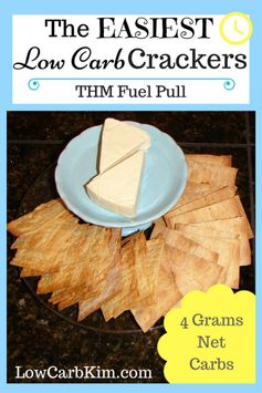 Low Carb Crackers ~ Trim Healthy Mama Fuel Pull