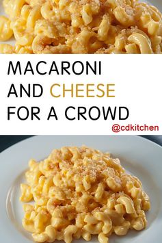 Macaroni and Cheese for a Crowd