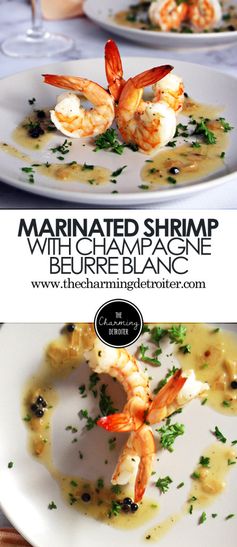 Marinated Shrimp with Champagne Beurre Blanc