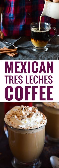 Mexican Tres Leches Coffee