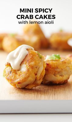 Mini Spicy Crab Cakes with Lemon Aioli