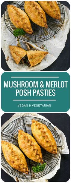 Mushroom & Merlot Posh Pasties