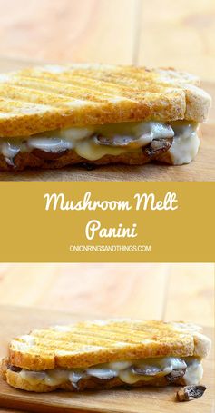 Mushroom and Melt Panini