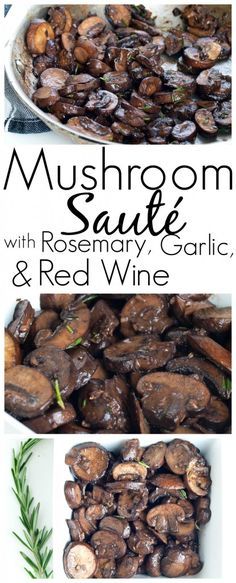 Mushroom Sauté with Rosemary, Garlic, and Red Wine