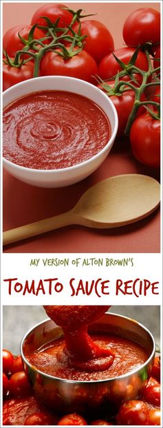 My Version of Alton Brown's Tomato Sauce