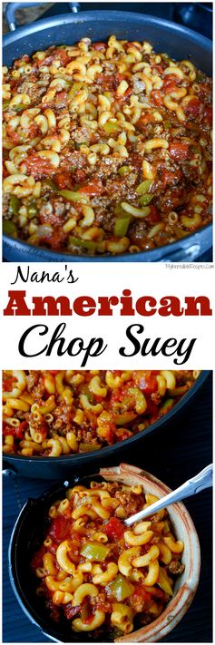 Nana’s American Chop Suey