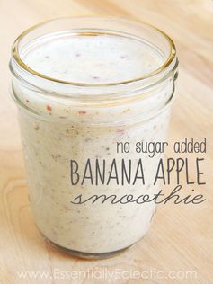 No Sugar Added Banana Appple Smoothie