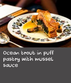 Ocean trout in puff pastry with mussel sauce