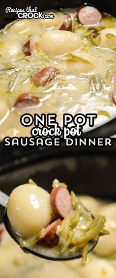 One Pot Crock Pot Sausage Dinner