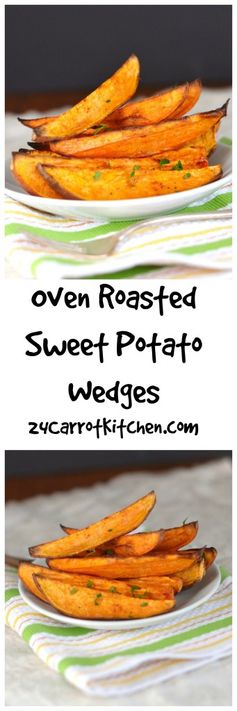 Oven Roasted Sweet Potato Wedges