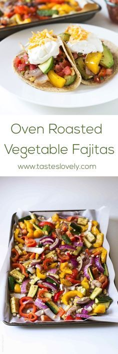 Oven Roasted Vegetable Fajitas