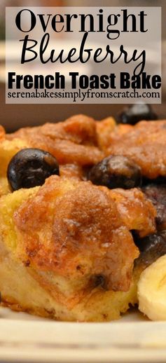 Overnight Blueberry French Toast Bake With Struesel Topping