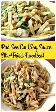 Pad See Ew (Soy Sauce Stir-Fried Noodles