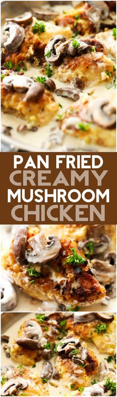 Pan-Fried Creamy Mushroom Chicken