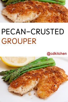 Pecan-Crusted Grouper