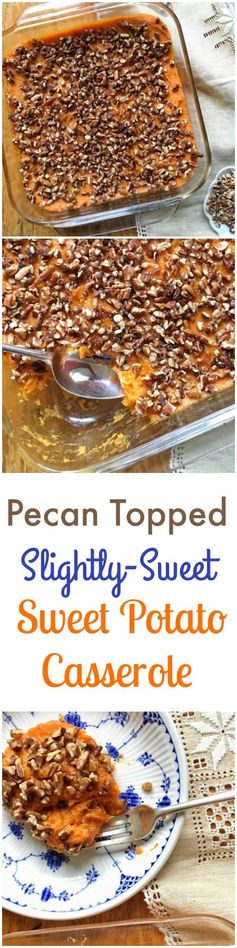 Pecan Topped, Slightly-Sweet Sweet Potato Casserole