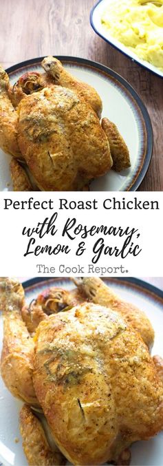 Perfect Roast Chicken with Lemon, Rosemary & Garlic