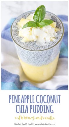 Pineapple Coconut Chia Pudding