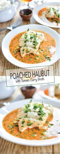 Poached Halibut in Tomato Curry Broth