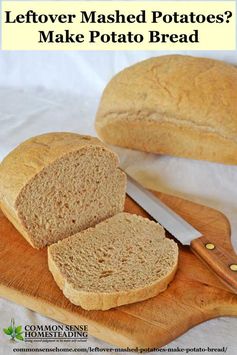 Potato Bread Made with Mashed Potatoes