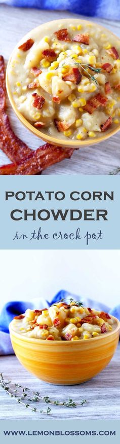 Potato Corn Chowder – Easy Crock Pot Meal