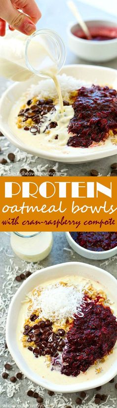 Protein Oatmeal Bowls with Cran-Raspberry Compote