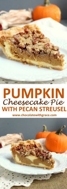 Pumpkin Cheesecake Pie with Pecan Streusel