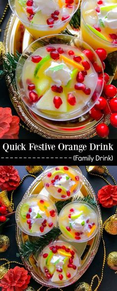 Quick Festive Orange Drink (Family Drink