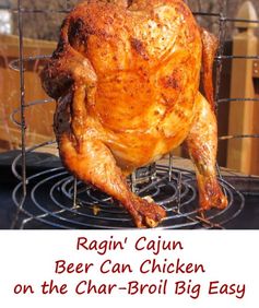 Ragin' Cajun Beer Can Chicken on the Char-Broil Big Easy