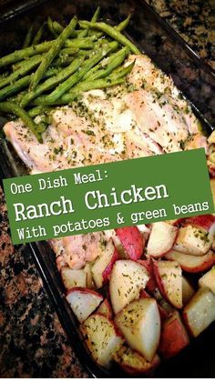 Ranch Chicken with Potatoes & Green Beans