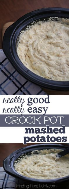 Really Good Really Easy Crock Pot Mashed Potatoes