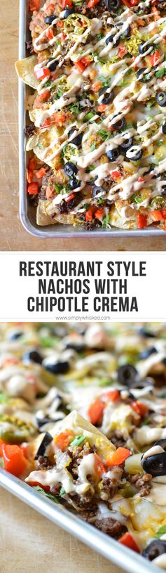 Restaurant Style Nachos with Chipotle Crema