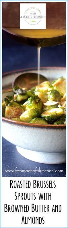 Roasted Brussels Sprouts with Browned Butter and Almonds