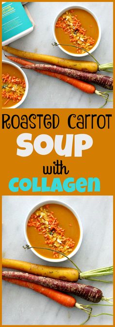 Roasted Carrot Soup with Collagen Boost