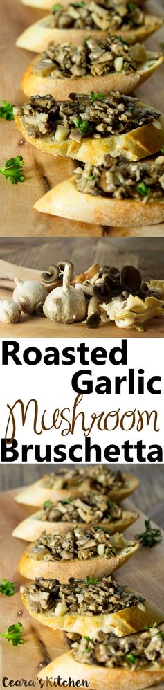 Roasted Garlic Mushroom Bruschetta