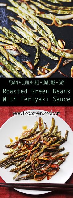 Roasted Green Beans With Teriyaki Sauce