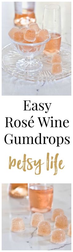 Rosé Wine Gumdrops