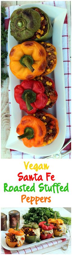 Santa Fe Roasted Stuffed Peppers