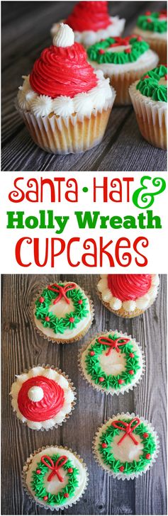 Santa Hat and Holly Wreath Cupcakes