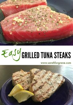 Sarah's Easy Grilled Tuna Steaks